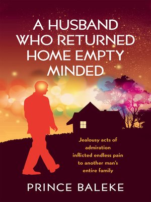 cover image of A Husband Who Returned Home Empty Minded